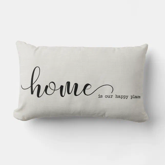 Home is our happy place lumbar pillow Zazzle