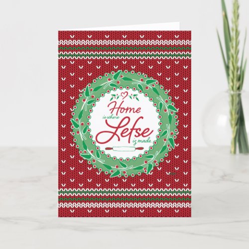 Home is Where Lefse is Made Card