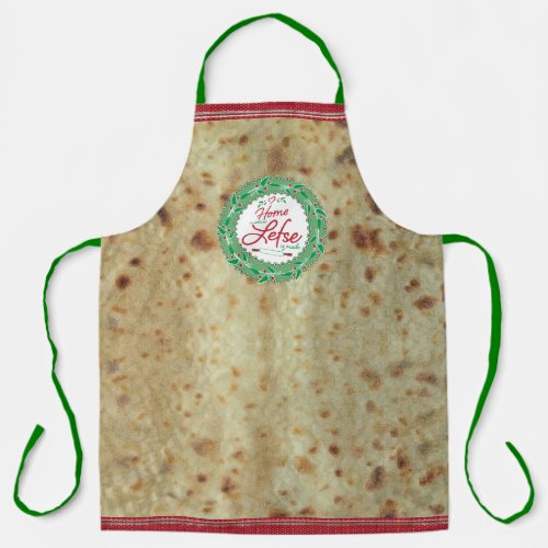 Home is Where Lefse is Made Lefse Background Apron