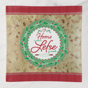 Home is Where Lefse is Made! Lefse Background Trinket Tray