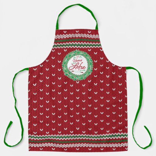 Home is Where Lefse is Made Red Sweater Apron