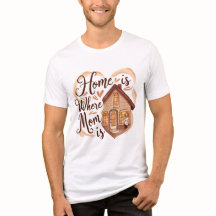 Home is Where Mom Is