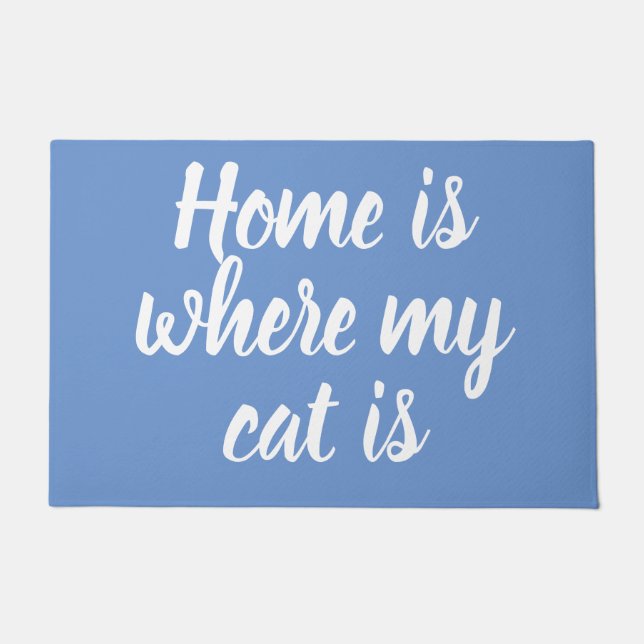 Home Is Where My Cat Is White Script Blue  Doormat (Front)