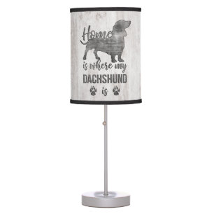 Home is where my Dachshund is Doxie Teckel Lover Table Lamp