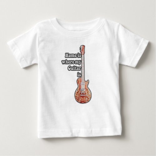 Home is where my guitar is vintage brown guitar baby T_Shirt