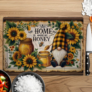 Home Is Where My Honey Rustic Floral Gnome Cutting Board