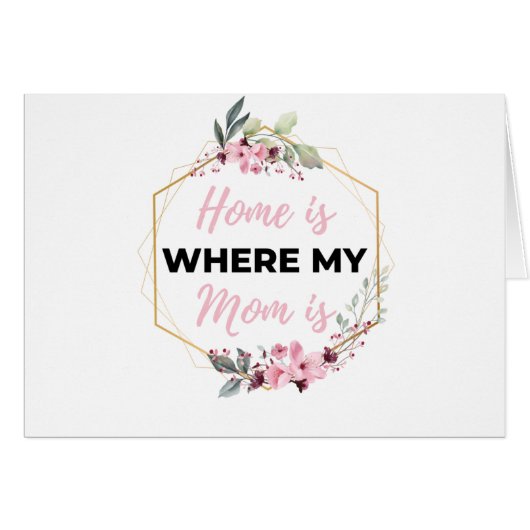 Home Is Where My Mom Is black (Front Horizontal)