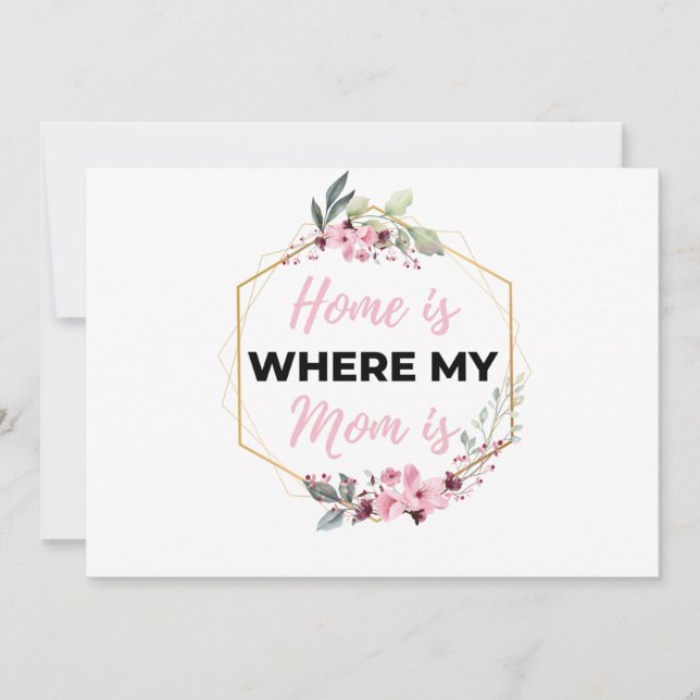 Home Is Where My Mom Is black Holiday Card (Front)