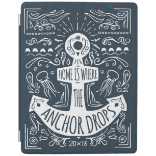 Home Is Where The Anchor Drops iPad Smart Cover