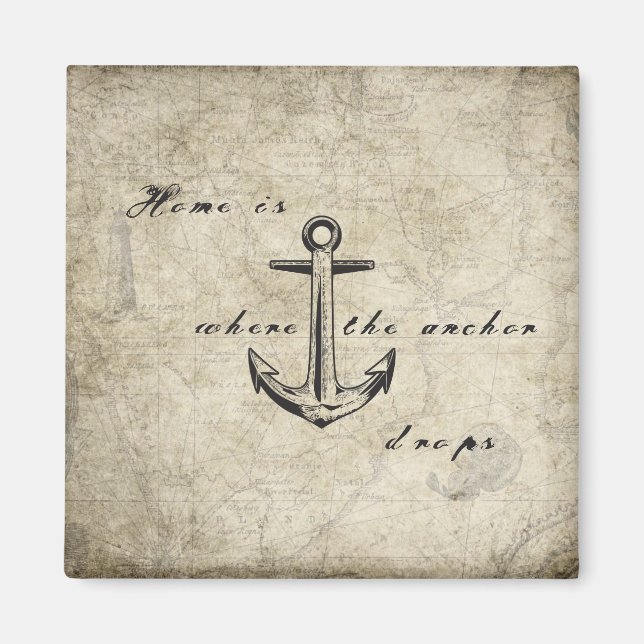 Home is where the anchor drops magnet (Front)