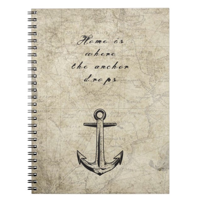 Home is where the anchor drops notebook (Front)