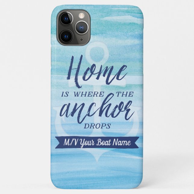 Home is Where the Anchor Drops (Personalized) Case (Back)