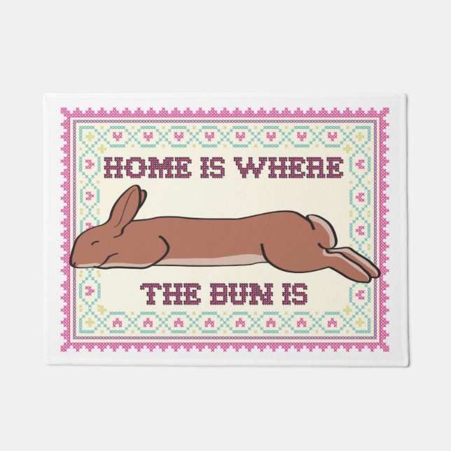 Home is where the BUN is! 18x24 Doormat (Front)