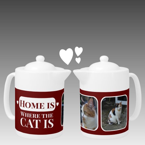 Home is where the cat is 2 photo burgundy white teapot