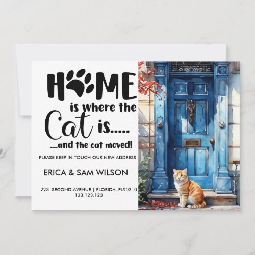 Home is where the cat is and the cats moved moving announcement