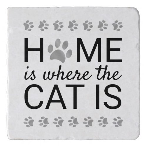 Home Is Where The Cat Is Silver Foil Paw Prints Trivet