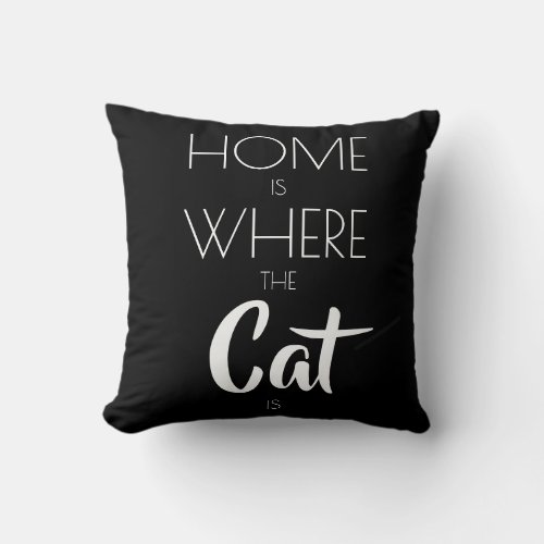 Home is where the cat is white polka dot saying throw pillow