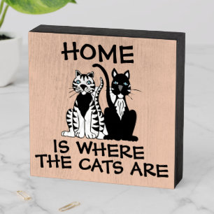 HOME IS WHERE THE CATS ARE CAT RUSTIC WOOD SIGNS
