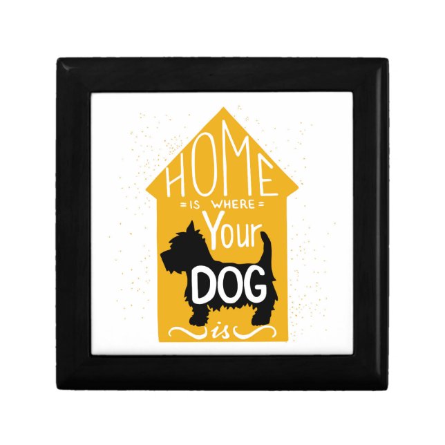 Home Is Where The Dog Is Keepsake Box (Front)