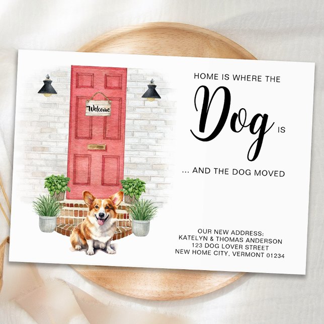 Home Is Where The Dog Is We've Moved Dog Moving Announcement (Creator Uploaded)