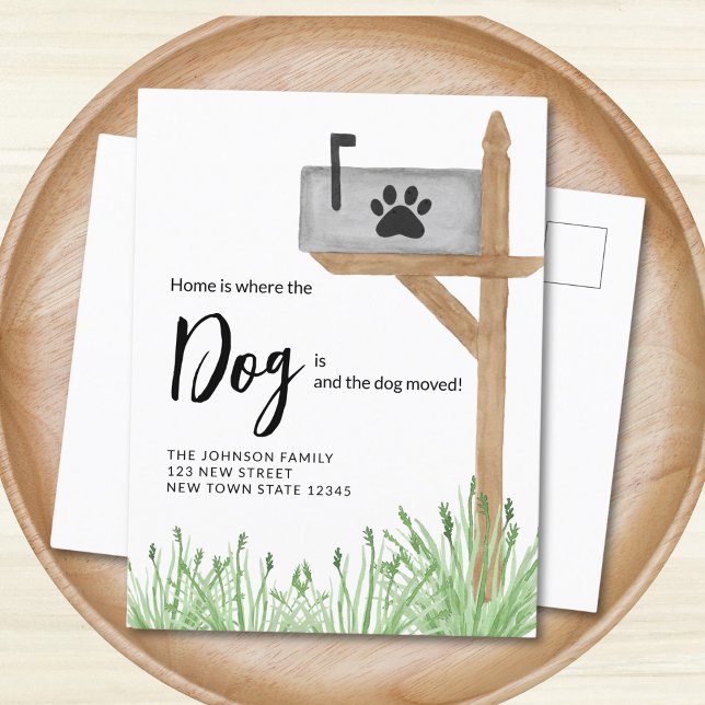 Home is Where The Dog Is We've Moved Dog Moving  Announcement Postcard (Creator Uploaded)