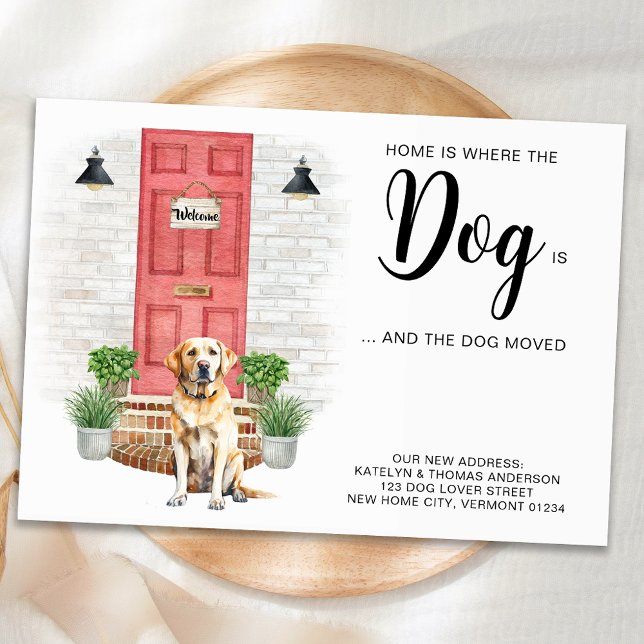 Home Is Where The Dog Is We've Moved Dog Moving Announcement Postcard (Creator Uploaded)