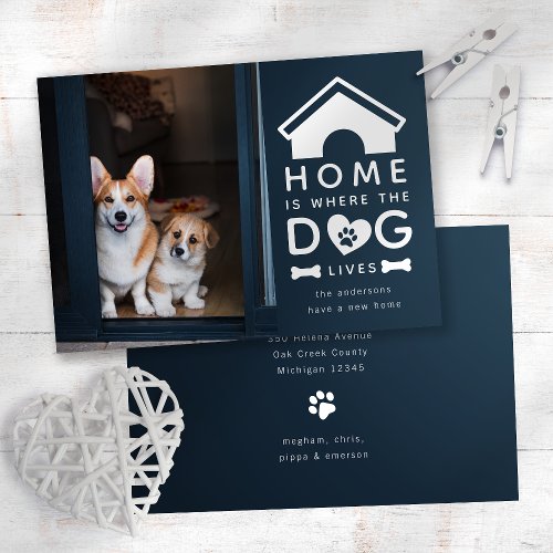 Home is Where the Dog Lives Moving Announcement