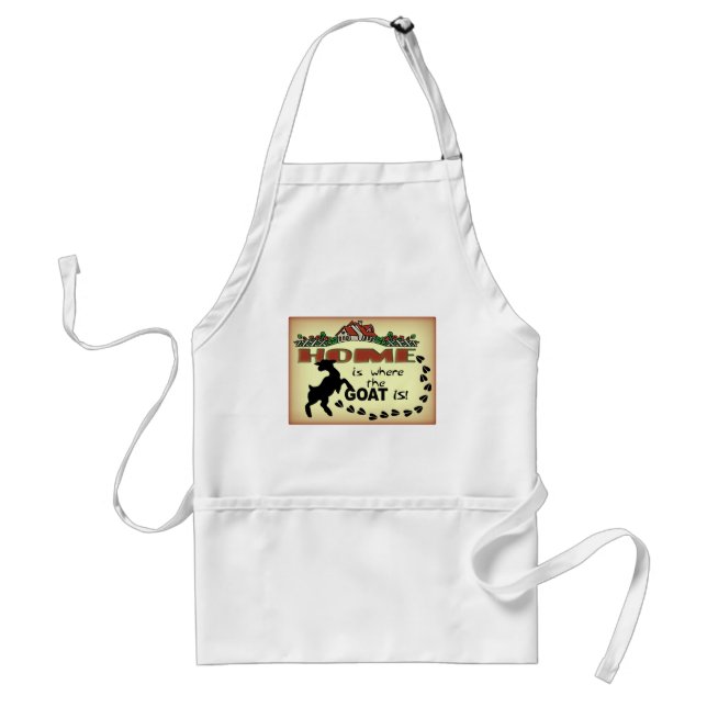 HOME IS WHERE THE GOAT IS ADULT APRON (Front)