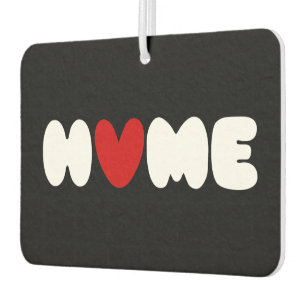 Home Is Where The Heart Is Air Freshener