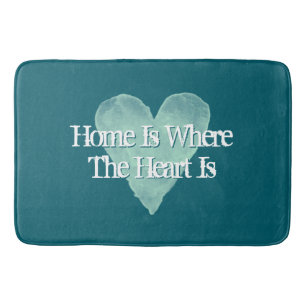 Home is where the heart is beautiful trendy teal bath mat