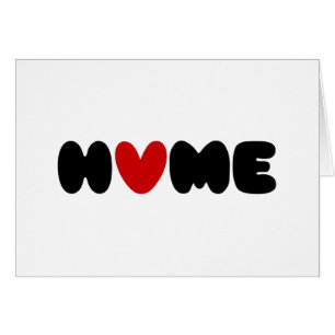 Home Is Where The Heart Is Card