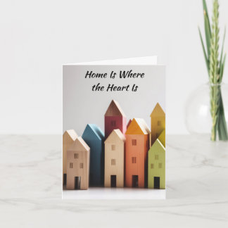 Home Is Where the Heart Is  Card