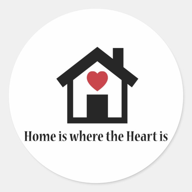 Home is where the heart is classic round sticker (Front)
