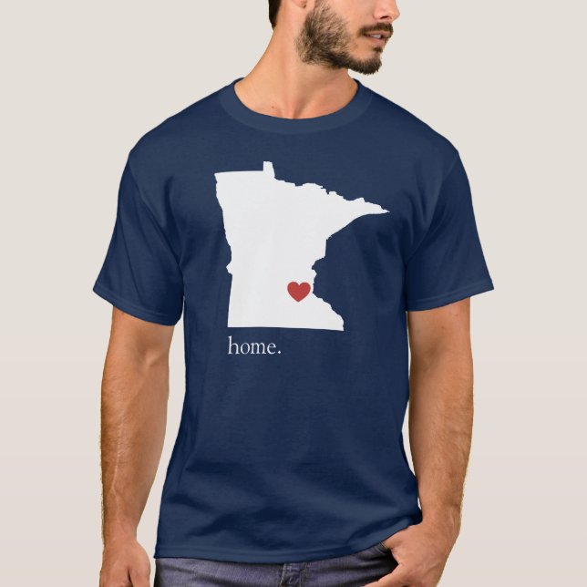 Home is where the heart is - Minnesota T-Shirt (Front)