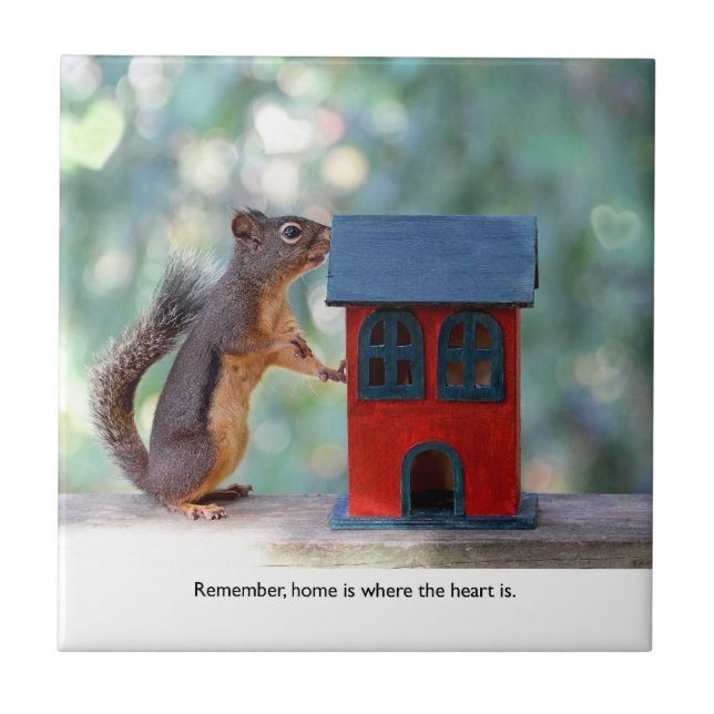 Home is Where the Heart Is Squirrel Ceramic Tile (Front)