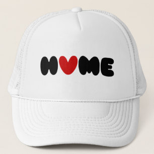 Home Is Where The Heart Is Trucker Hat