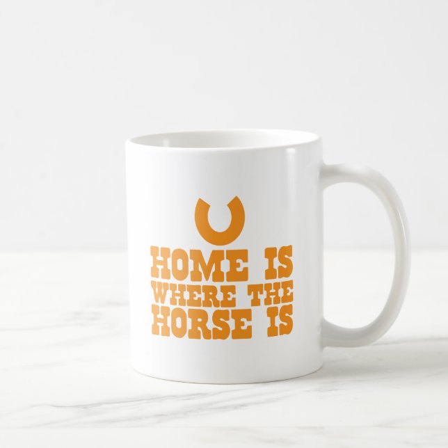 Home is where the Horse is Coffee Mug (Right)