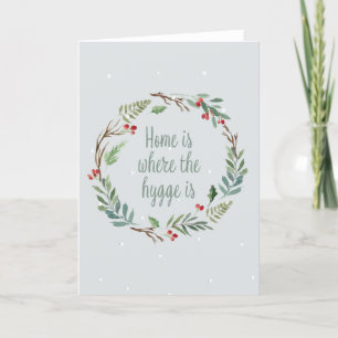 Home is where the hygge is holiday card
