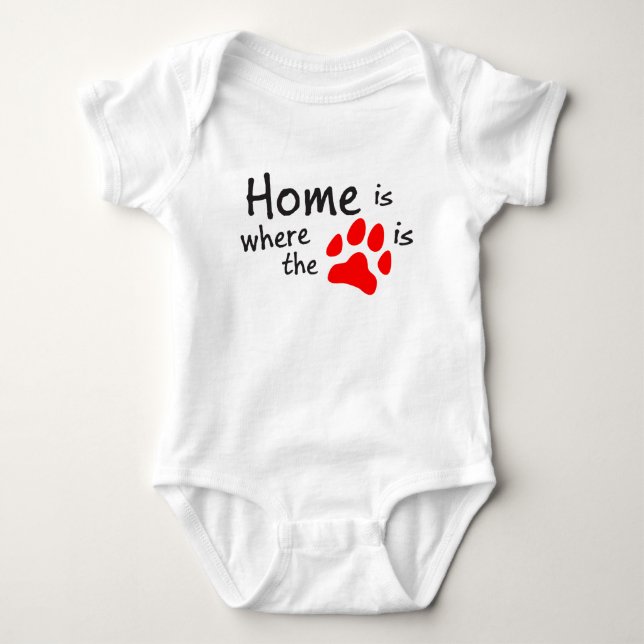 Home is where the paw print is Baby Suit Baby Bodysuit (Front)