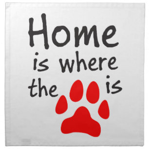 Home is where the paw print is cloth napkin