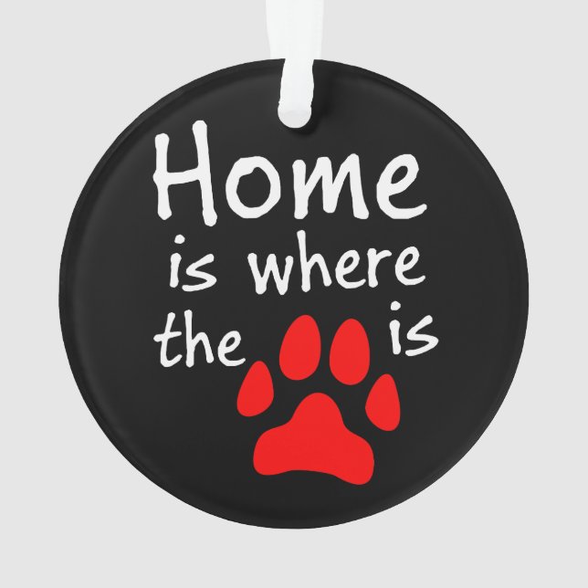 Home is where the paw print is ornament (Back)