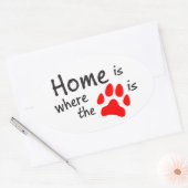 Home is where the paw print is oval sticker (Envelope)