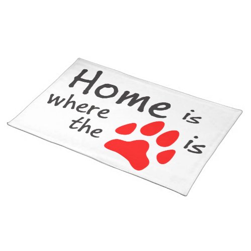 Home is where the paw print is placemat
