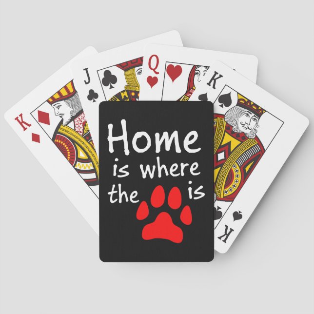 Home is where the paw print is poker cards (Back)