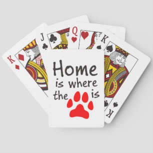 Home is where the paw print is White Playing Cards