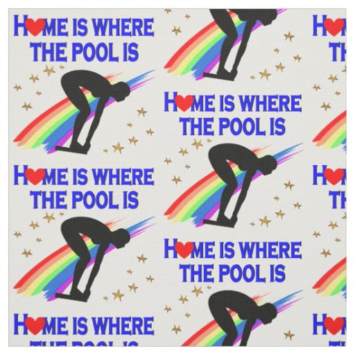 HOME IS WHERE THE POOL IS FOR THIS SWIMMER FABRIC