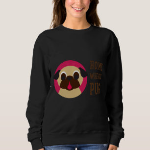 Home Is Where The Pug Is Fawn Pug Classic T-Shirt Sweatshirt