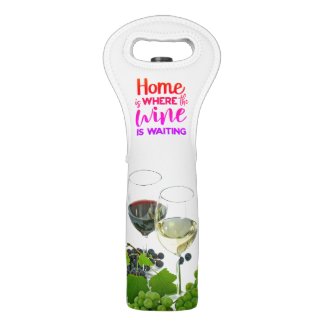 Home Is Where The Wine Is Waiting Wine Bag