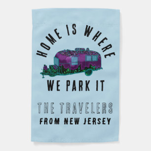 Home is where we park it Personalized Campsite Garden Flag