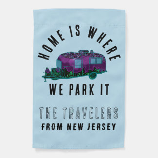 Home is where we park it Personalized Campsite  Garden Flag